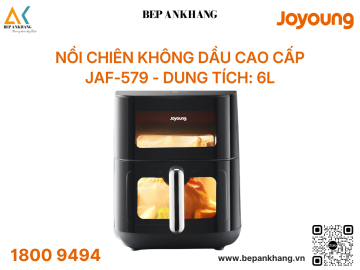 Nồi chiên không dầu cao cấp Joyoung JAF-579 - Công suất: 2100W